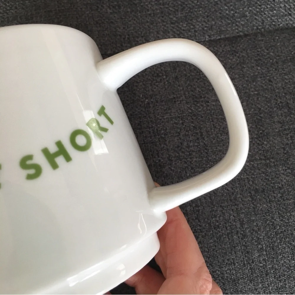 THE DAYS ARE LONG BUT THE YEARS ARE SHORT Mug, White, Gray, Green, 15 oz